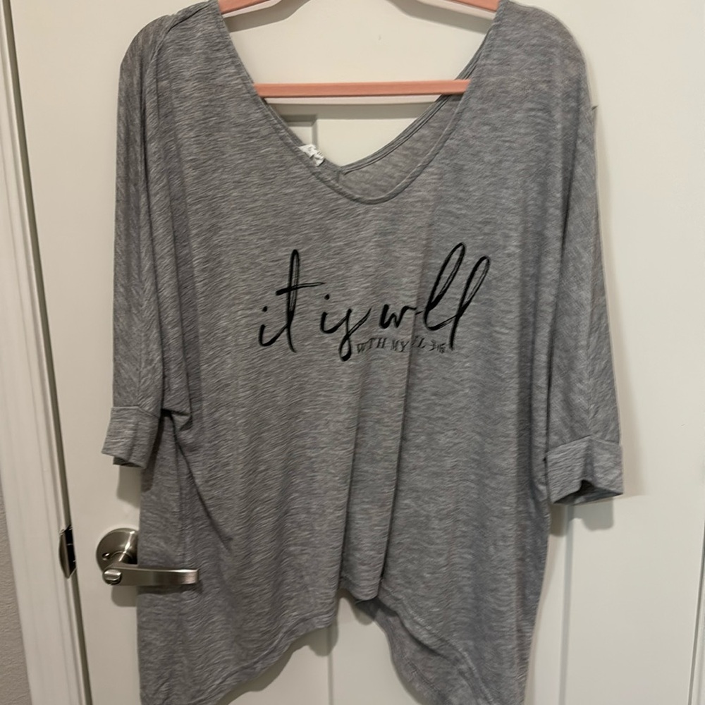 Light blouse- blouse says “it is well with my soul”